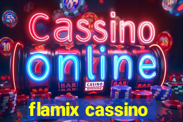 flamix cassino